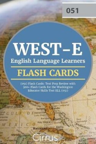 Cover of WEST-E English Language Learners (051) Flash Cards