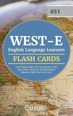 Book cover for WEST-E English Language Learners (051) Flash Cards