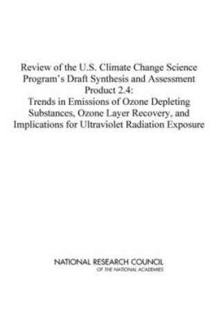 Cover of Review of the U.S. Climate Change Science Program's Draft Synthesis and Assessment Product 2.4