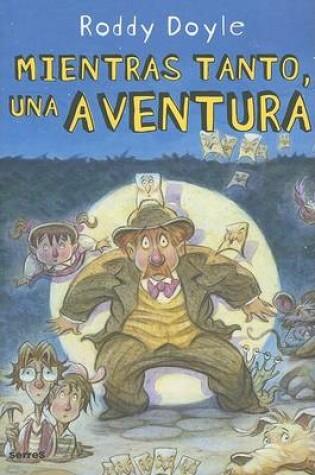 Cover of Mientras Tanto... una Aventura