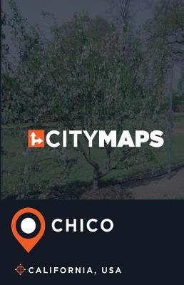 Book cover for City Maps Chico California, USA