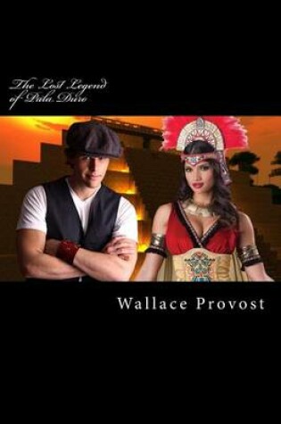 Cover of The Lost Legend of Pala Duro