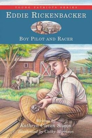 Cover of Eddie Rickenbacker: Boy Pilot and Racer