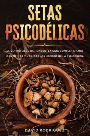 Cover of Setas psicodelicas
