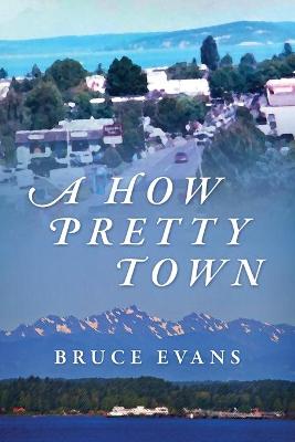 Book cover for A How Pretty Town