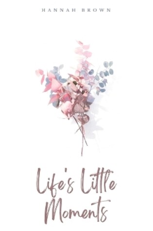 Cover of Life's Little Moments