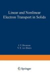 Book cover for Linear and Nonlinear Electron Transport in Solids