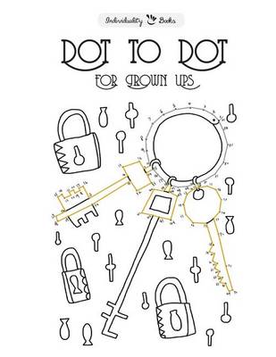 Cover of Dot To Dot For Grown Ups