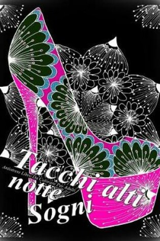 Cover of Tacchi Alti Sogni Notte