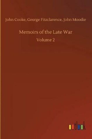 Cover of Memoirs of the Late War