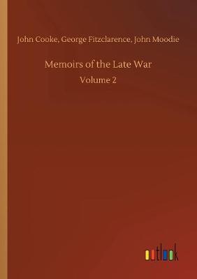 Book cover for Memoirs of the Late War