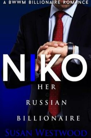 Cover of Niko, Her Russian Billionaire