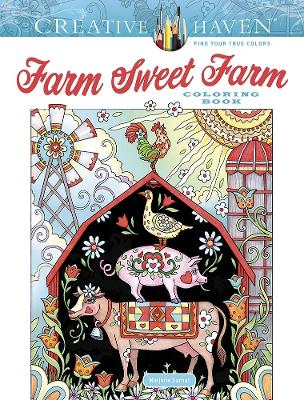 Book cover for Creative Haven Farm Sweet Farm Coloring Book