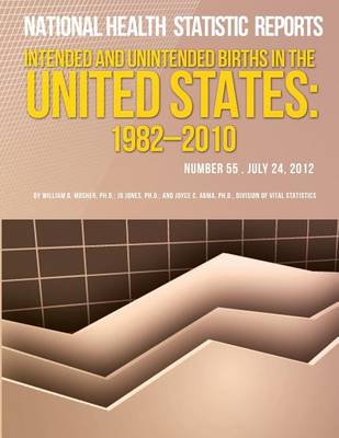 Book cover for Intended and Unintended Births in the United States