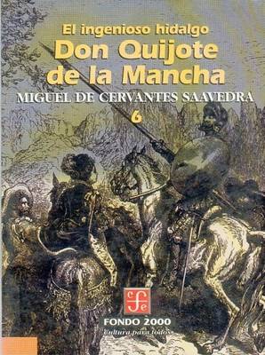 Book cover for El Ingenioso Hidalgo Don Quijote de La Mancha, 6