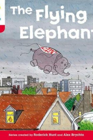 Cover of Oxford Reading Tree: Level 4: More Stories B: The Flying Elephant