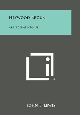 Book cover for Heywood Broun