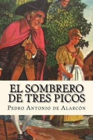 Cover of El Sombrero de Tres Picos (Spanish Edition)