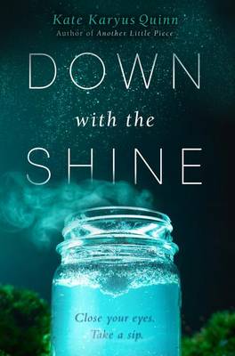 Book cover for Down with the Shine