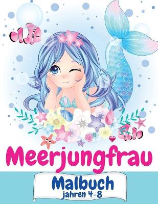 Book cover for Meerjungfrau-Malbuch Alter 4-8