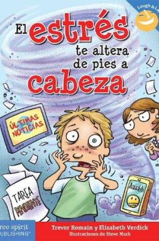 Cover of El estrés te altera de pies a cabeza