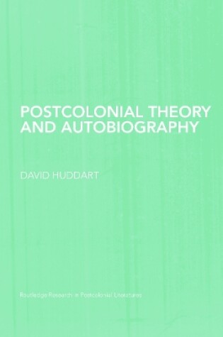 Cover of Postcolonial Theory and Autobiography