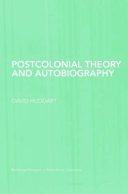 Cover of Postcolonial Theory and Autobiography