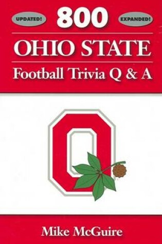 Cover of 800 Ohio State Football Trivia Q & A