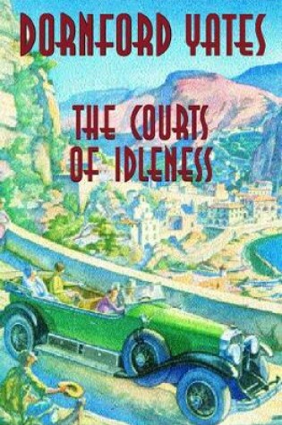 Cover of The Courts Of Idleness