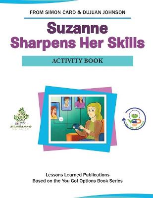Book cover for Suzanne Sharpens Her Skills Activity Book