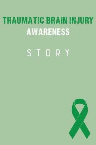 Cover of Traumatic Brain Injury Awareness Story
