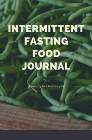 Cover of Intermittent Food Journal