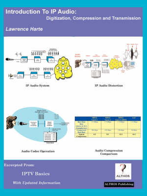 Book cover for Introduction to IP Audio; Digitization, Compression and Transmission