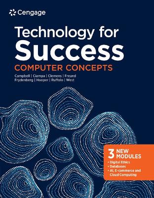 Book cover for Mindtap for Campbell/Ciampa/Clemens/Freund/Frydenberg/Hooper/Ruffolo's Technology for Success: Computer Concepts, 1 Term Printed Access Card