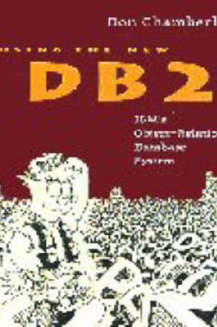 Cover of Using the New DB2