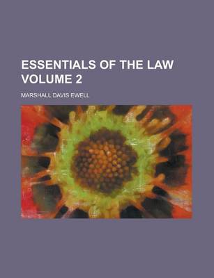 Book cover for Essentials of the Law Volume 2