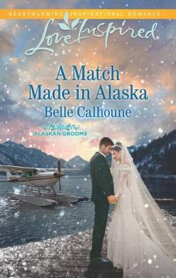 Book cover for A Match Made in Alaska