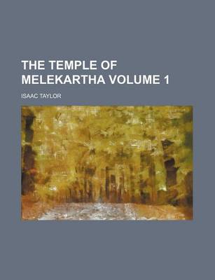 Book cover for The Temple of Melekartha Volume 1