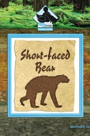 Cover of Short-Faced Bear eBook