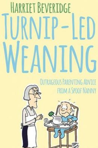 Cover of Turnip-Led Weaning