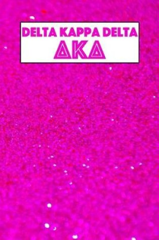 Cover of Delta Kappa Delta