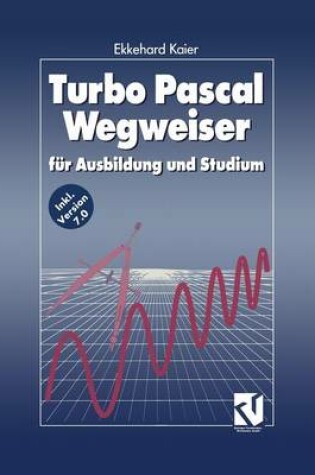 Cover of Turbo Pascal Wegweiser