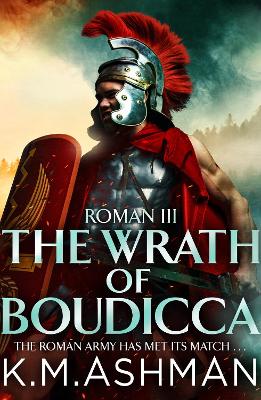 Book cover for Roman III – The Wrath of Boudicca
