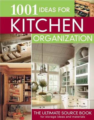 Book cover for 1001 Ideas for Kitchen Organization