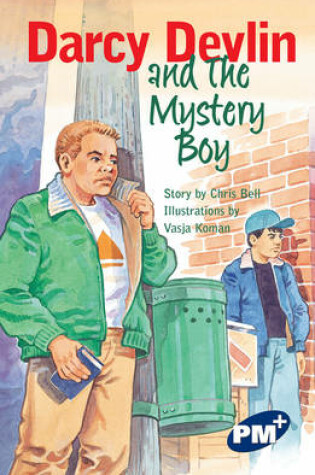 Cover of Darcy Devlin and the Mystery Boy