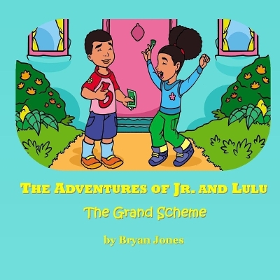 Book cover for The Adventures of Jr. and Lulu