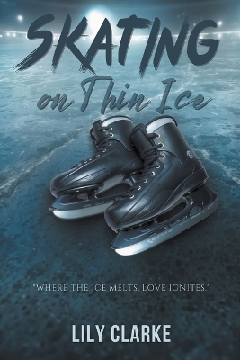 Book cover for Skating on Thin Ice