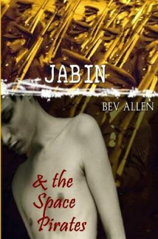 Cover of Jabin & the Space Pirates
