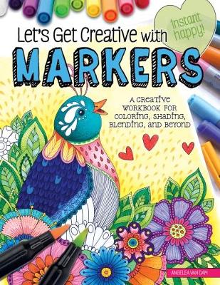 Book cover for Let's Get Creative with Markers