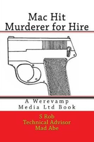 Cover of Mac Hit Murderer for Hire